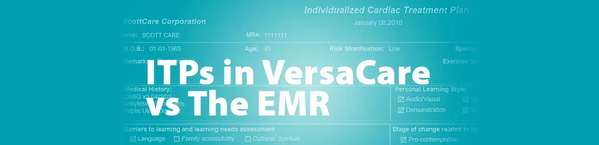ITPs in VersaCare vs the EMR image